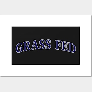 Grass Fed Federation Posters and Art